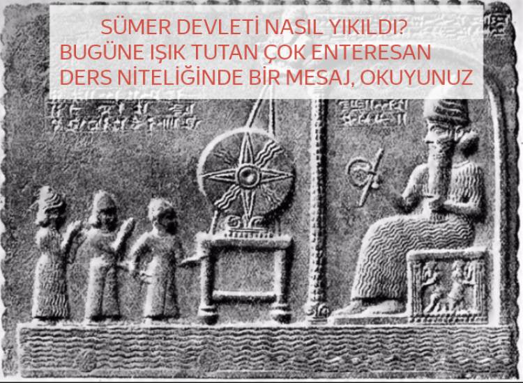 Sümer Devleti Nasıl Yıkıldı?